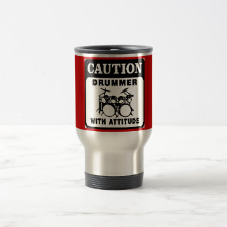 Drummer with Attitude Travel Mug