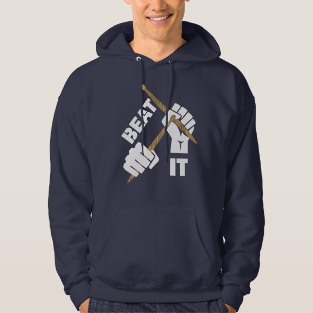 Drummers Funny Beat It Music  Graphic Hoodie (Front)