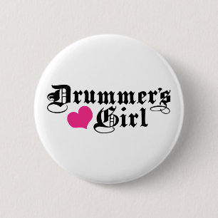 Drummer's Girl Pinback Button