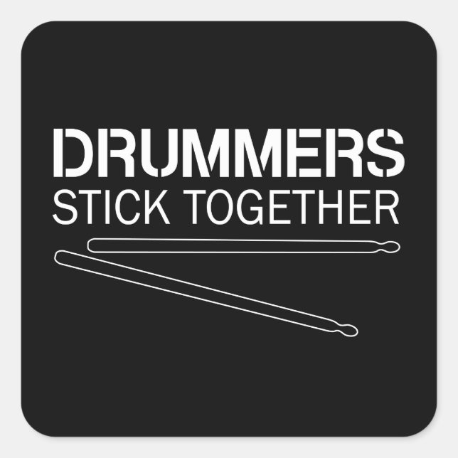 Drummers Stick Together Square Sticker (Front)