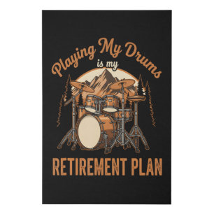 Drumming Is My Retiret Plan Drummer Music Faux Canvas Print