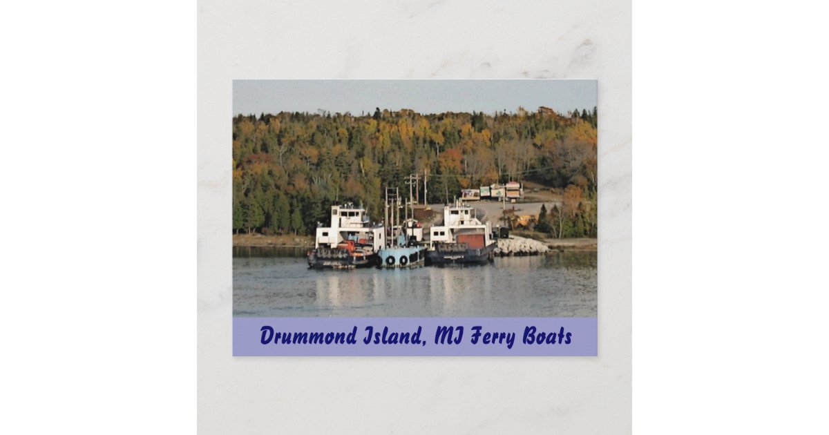Drummond Island Michigan Ferry Boats Postcard Zazzle