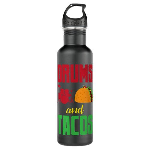 Drums And Tacos Cool Drums Design Music Drummer  Stainless Steel Water Bottle