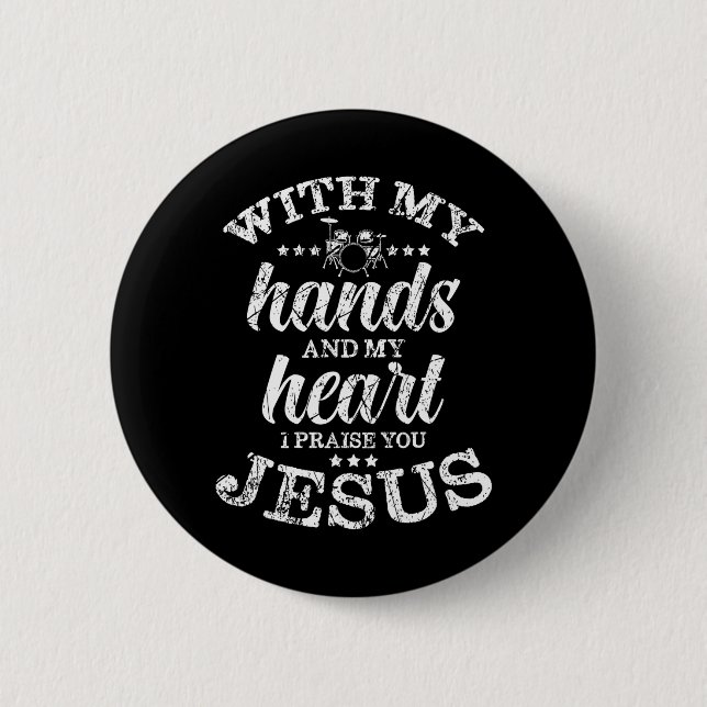 Drums Jesus Worship Band Drumming Gifts Christian Button (Front)