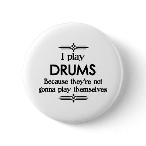 Drums - Play Itself Funny Deco Music Button