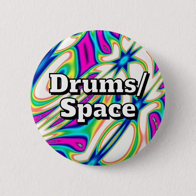 Drums/Space (you may change the words) Button (Front)