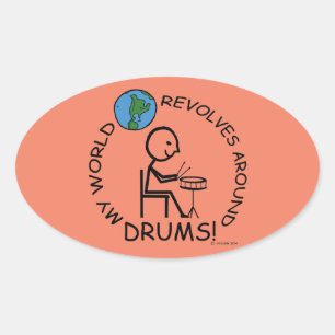 Drums - World Revolves Around Oval Sticker