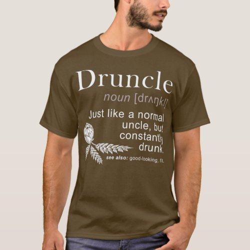 Druncle Dictionary Design T T_Shirt