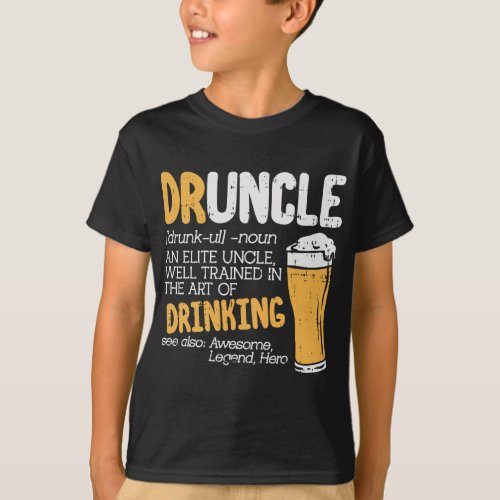 Druncle Dictionary Funny Drinking Elite Uncle Birt T_Shirt