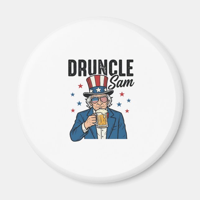 Druncle Sam Funny Patriotic Beer Vector Design_1 Magnet (Front)