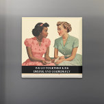 Drunk and Disorderly funny Retro 50s Saying Magnet<br><div class="desc">This design was created though digital art. It may be personalized in the area provide or customizing by choosing the click to customize further option and changing the name, initials or words. You may also change the text color and style or delete the text for an image only design. Contact...</div>