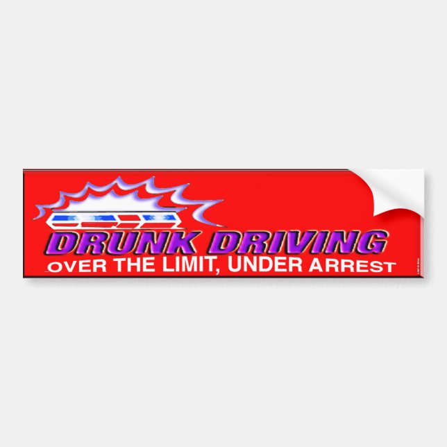 drunk bumper- over the limit under arrest bumper sticker (Front)
