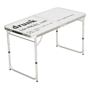 Drunk - Dictionary Meaning Beer Pong Table