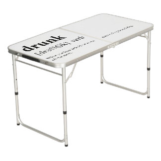Drunk - Dictionary Meaning Beer Pong Table