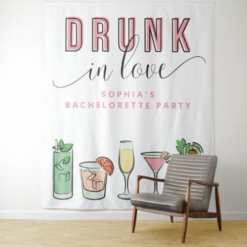Drunk In Love Bachelorette Party Backdrop