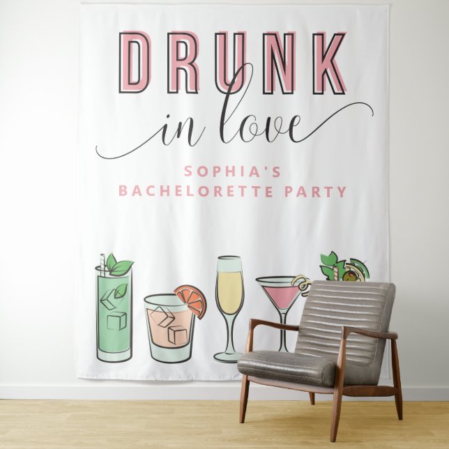 Drunk In Love Bachelorette Party Backdrop (In Situ)