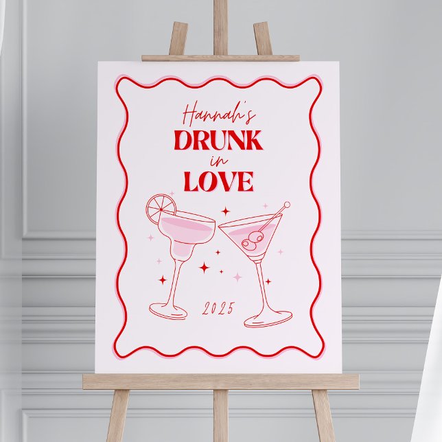 Drunk in Love Bachelorette Party Sign, Margarita  Foam Board (Creator Uploaded)