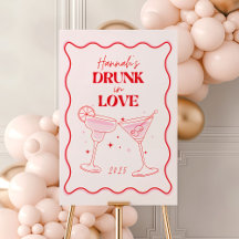 Drunk in Love Bachelorette Party Sign, Margarita