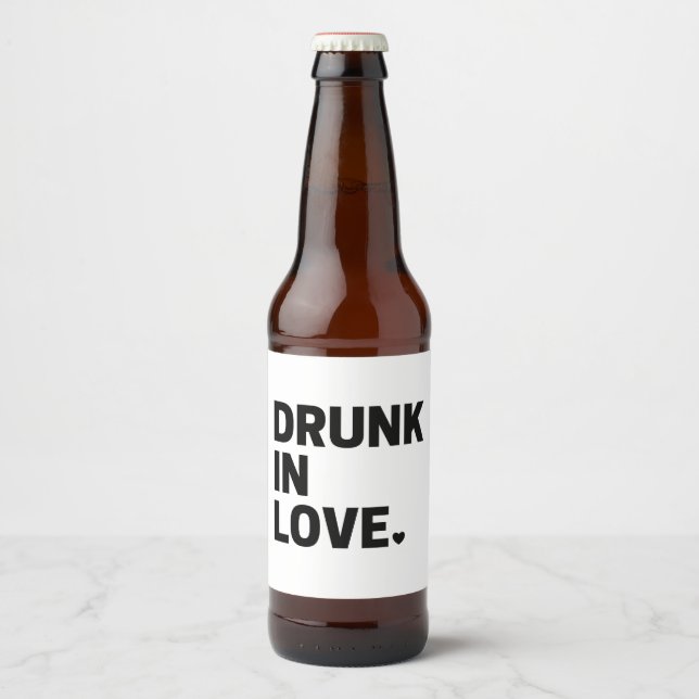 Drunk in Love Beer Label  (Front)