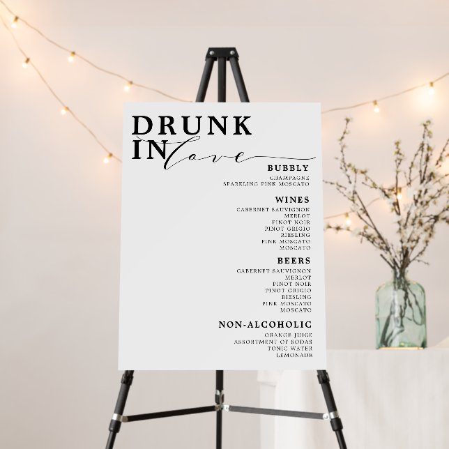 Drunk In Love Black White Wedding Bar Menu Sign (In Situ (Stand))