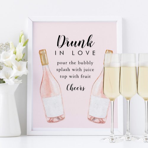 Drunk in Love Bridal Shower Bubbly Bar Sign