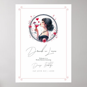 Drunk in Love Bridal Shower Welcome Poster