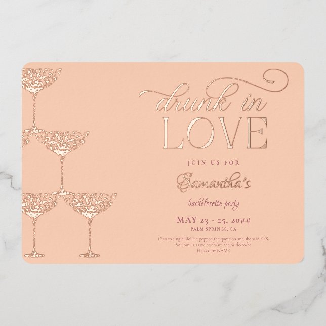Drunk In Love Champagne Tower Peach Bachelorette Foil Invitation (Front)
