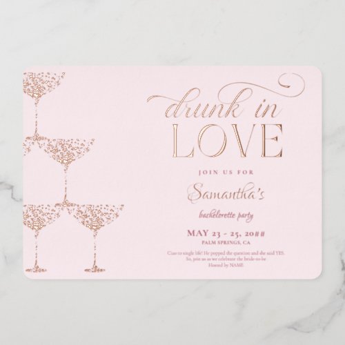 Drunk In Love Champagne Tower Pink Bachelorette Foil Invitation