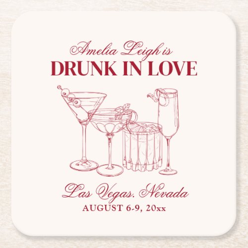 Drunk In Love Cocktails Bachelorette Weekend Square Paper Coaster