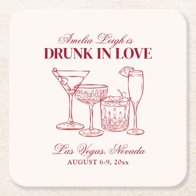 Drunk In Love Cocktails Bachelorette Weekend Square Paper Coaster (Front)