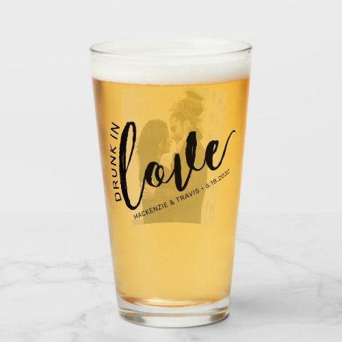 Drunk in Love Couple Romantic Favor Photo Pint Glass