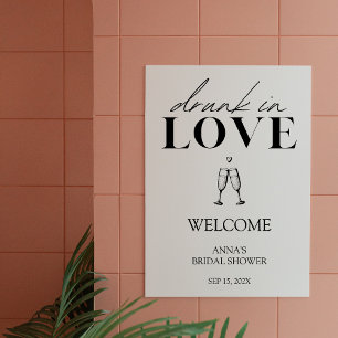Drunk in Love Minimalist Welcome Sign