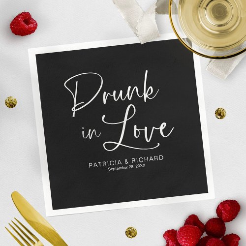 Drunk In Love Modern Calligraphy Wedding  Napkins