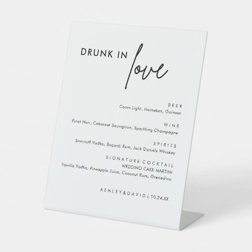 Drunk In Love Modern Wedding Bar Sign