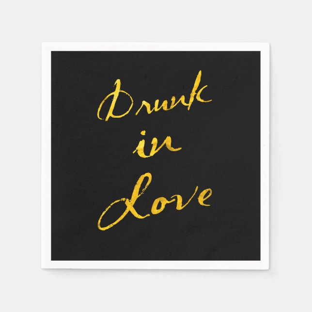 Drunk in Love  Napkins (Front)