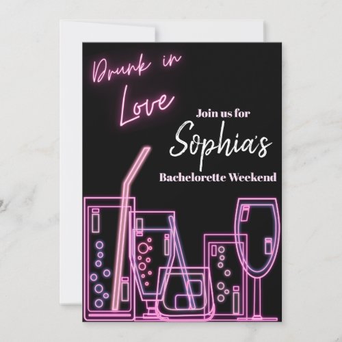 Drunk in Love Neon Bachelorette Invitation