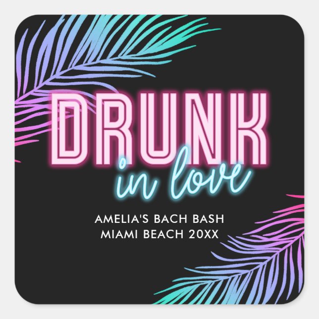 Drunk In Love Neon Blue & Pink Tropical Bach Square Sticker (Front)