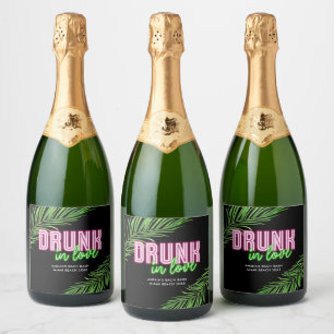 Drunk In Love Neon Green & Pink Tropical Bach Sparkling Wine Label