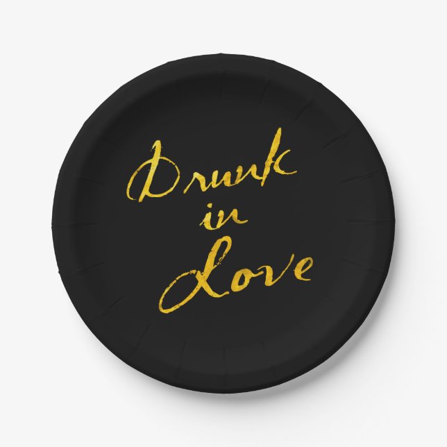 Drunk in Love Paper Plates (Front)