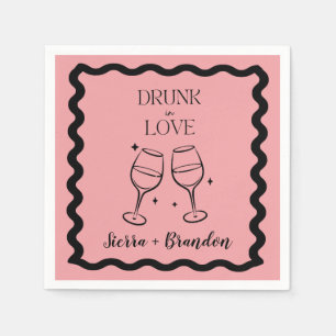 Drunk In Love Personalized Wedding Pink Napkins