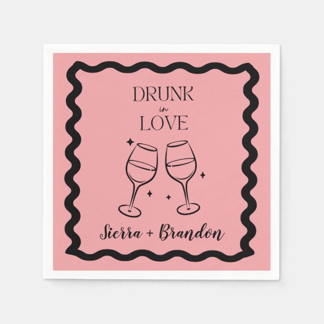 Drunk In Love Personalized Wedding Pink Napkins (Front)