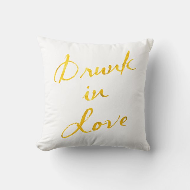 Drunk in Love Pillow (Front)