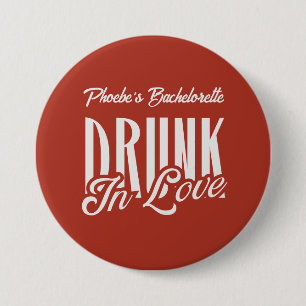 Drunk in Love Red Custom Name Bachelorette Retro Button