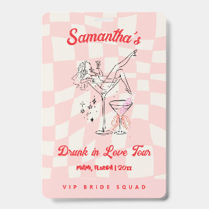 Drunk in Love Tour Bachelorette Badge Pink