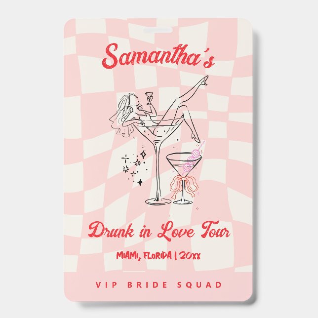 Drunk in Love Tour Bachelorette Badge Pink (Front)