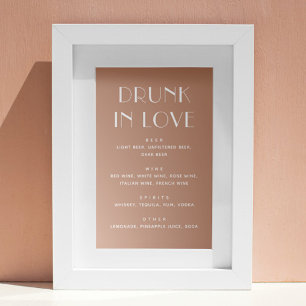 Drunk in Love Wedding Bar Romantic Warm Blush Poster