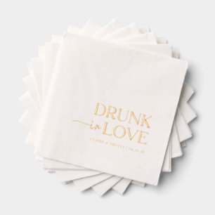 Drunk In Love Wedding Foil Napkins