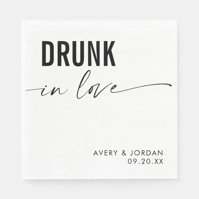 Drunk In Love Wedding Napkins, Modern Minimalist  Napkins (Front)