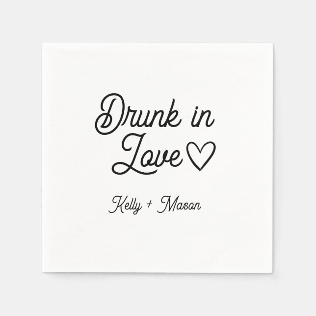 Drunk in Love | Wedding Reception Custom Cocktail Napkins (Front)