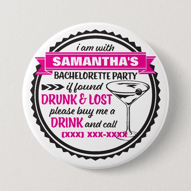 Drunk & Lost Bachelorette Party Buttons (Front)